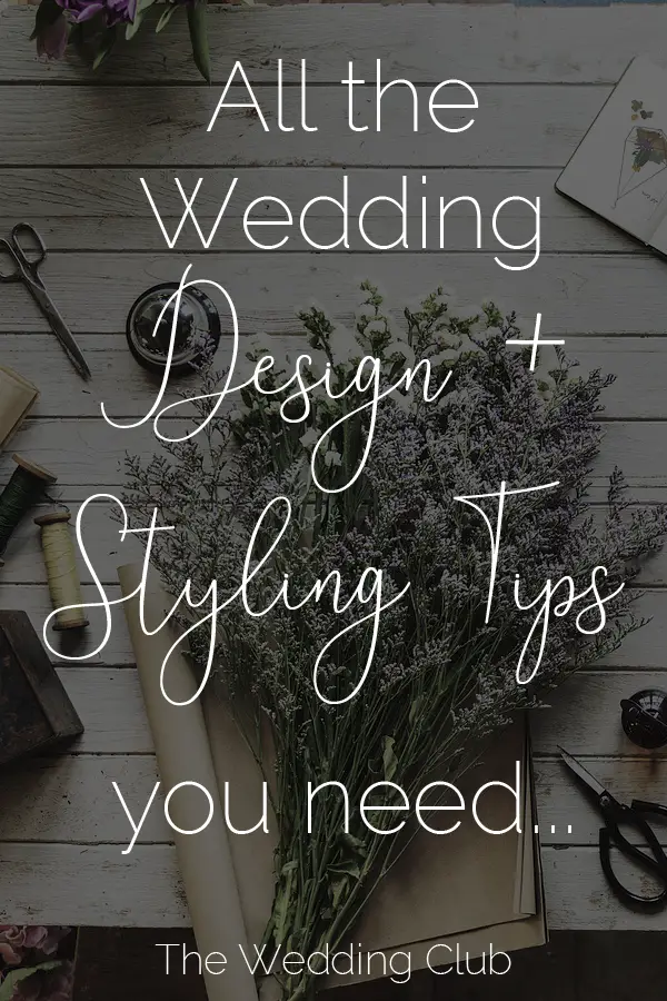 The Ultimate Collection of Wedding Design and Style tips - these tips will help you to create a gorgeous wedding look and feel, even if you are not a professional wedding planner! #wedding #style #flowers #weddings #weddinglook #wedding2018 #gorgeousweddings