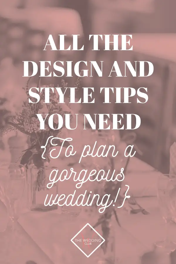 The Ultimate Collection of Wedding Design and Style tips - these tips will help you to create a gorgeous wedding look and feel, even if you are not a professional wedding planner! #wedding #style #flowers #weddings #weddinglook #wedding2020 #gorgeousweddings