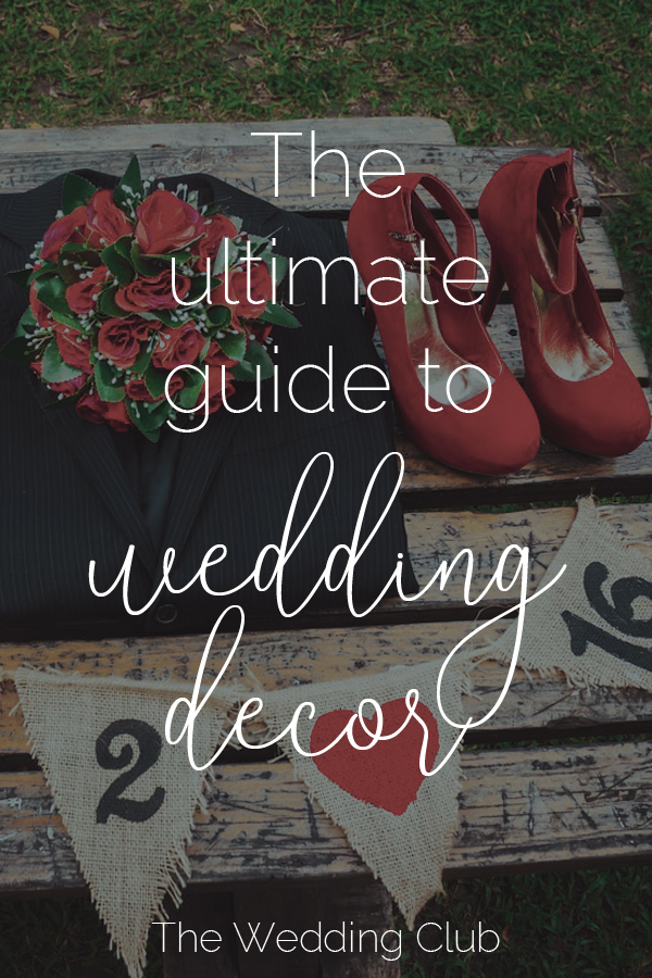 The ultimate guide to wedding decor