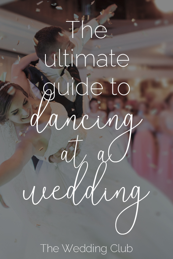 The ultimate guide to dancing at a wedding