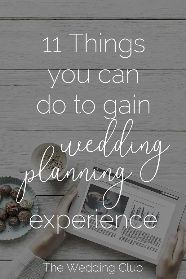 11 Simple things you can do to gain experience as a wedding planner