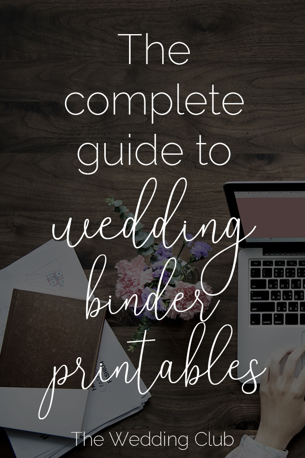 The complete guide to wedding binder printables