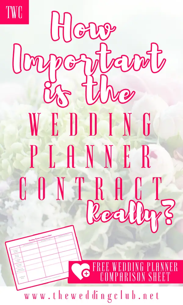 Warning! How to spot the wrong wedding planner! + free printable wedding comparison sheet - how important is the wedding planner contract really