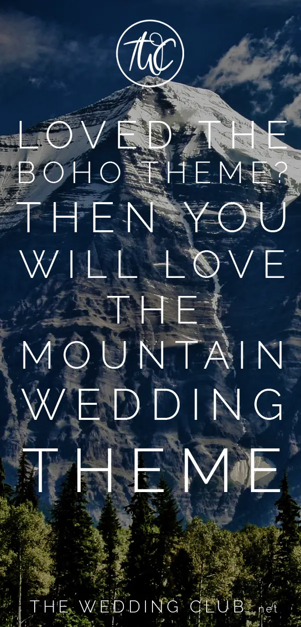 All you need to know about the mountain wedding theme - the mountain theme is the latest trend in wedding venues, and it is no surprise why. These majestic structures make the most breathtaking backdrops to any wedding.