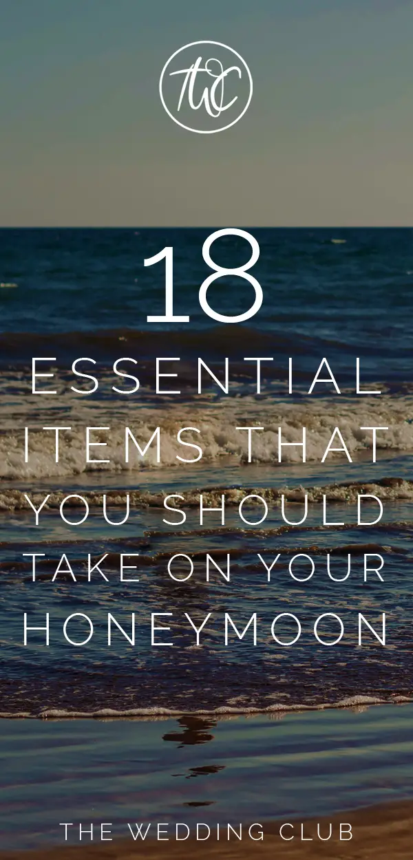 18 Essential items that you should take on your honeymoon - honeymoon packing list items, prepare for your honeymoon with these top items. #honeymoon #travel #wedding #weddings #trip #island #goodlife