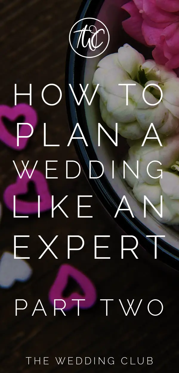 How to plan a wedding like an expert, part two - all about food and catering at your wedding, bridal hair and makeup, wedding stationery and invitations, plus awesome tips and more... #weddings2018 #weddingtips #planawedding