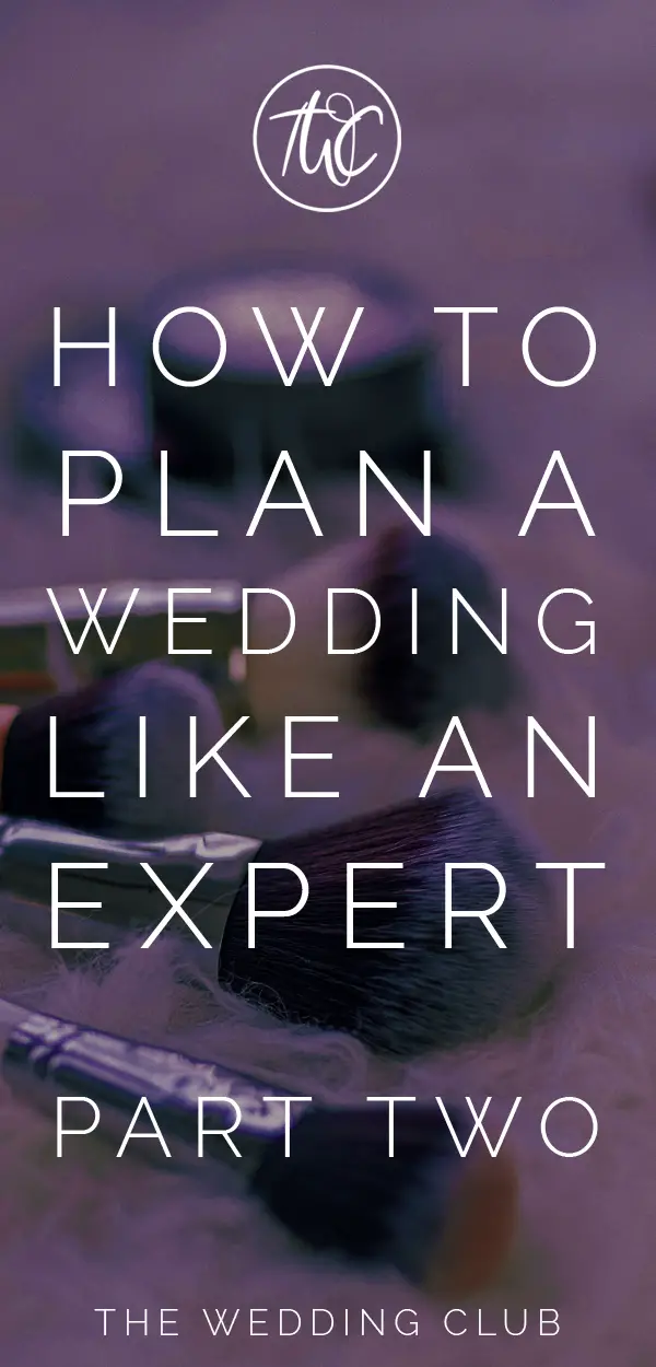 How to plan a wedding like an expert, part two - all about food and catering at your wedding, bridal hair and makeup, wedding stationery and invitations, plus awesome tips and more... #weddingplanning #weddings #wedding2018 #planning