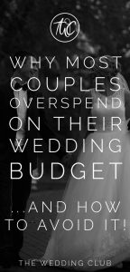 Why most couples overspend on their wedding budget - and how to avoid it!