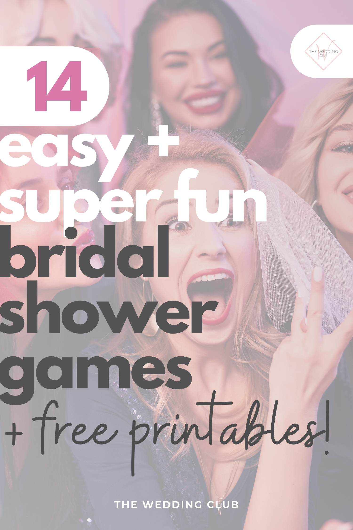 14 Easy and super fun Bridal Shower Games + FREE Printables - The Wedding Club