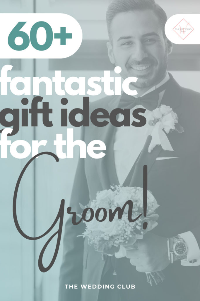 60+ Fantastic gift ideas for the groom