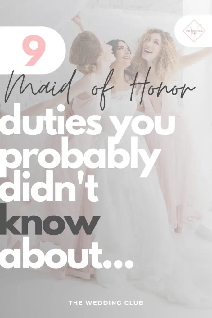 9 Maid of Honor Responsibilities you didnt know about