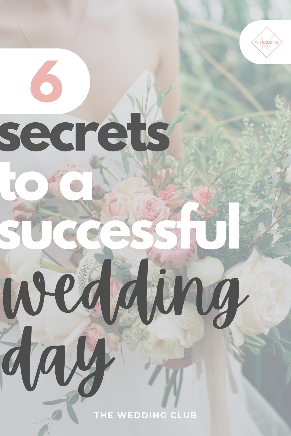 6 Secrets to a successful wedding day