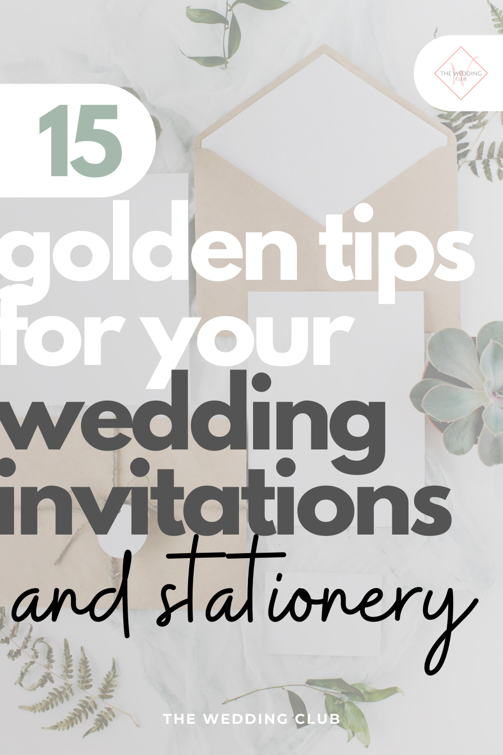 15 Golden tips for your wedding invitations and stationery