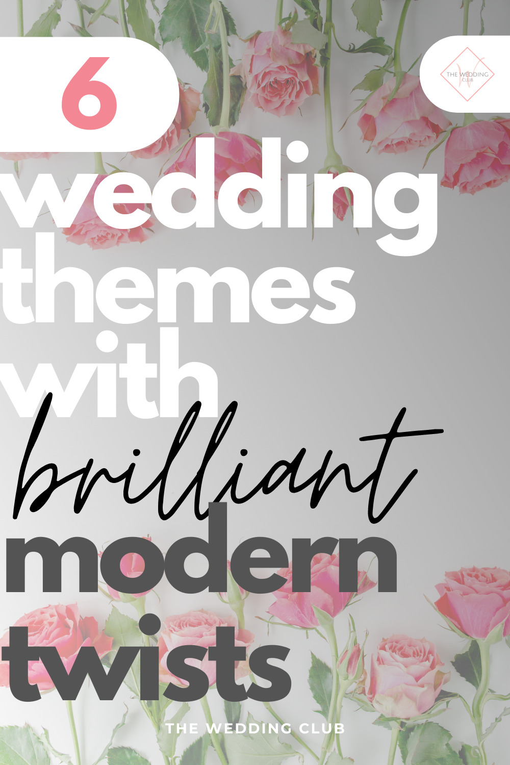 6 Wedding Themes with brilliant modern twists