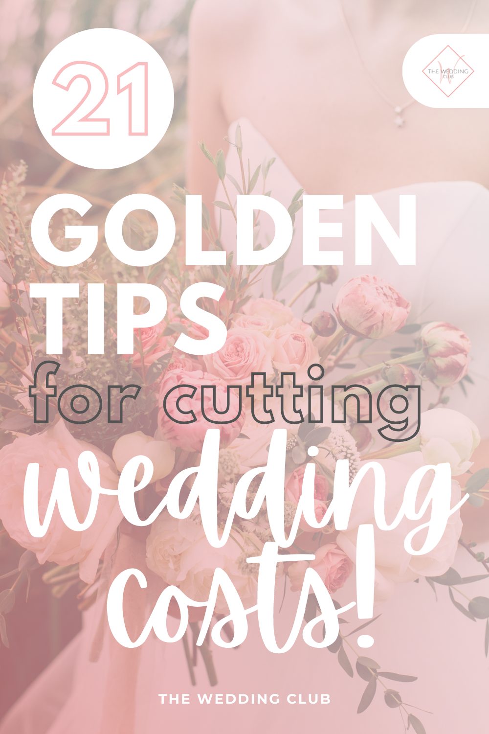 21 Golden tips for cutting wedding costs-PIN
