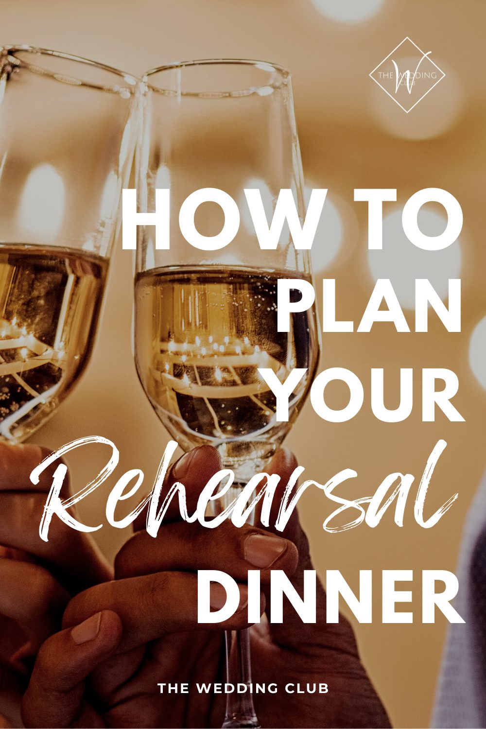How to plan your rehearsal dinner - The Wedding Club
