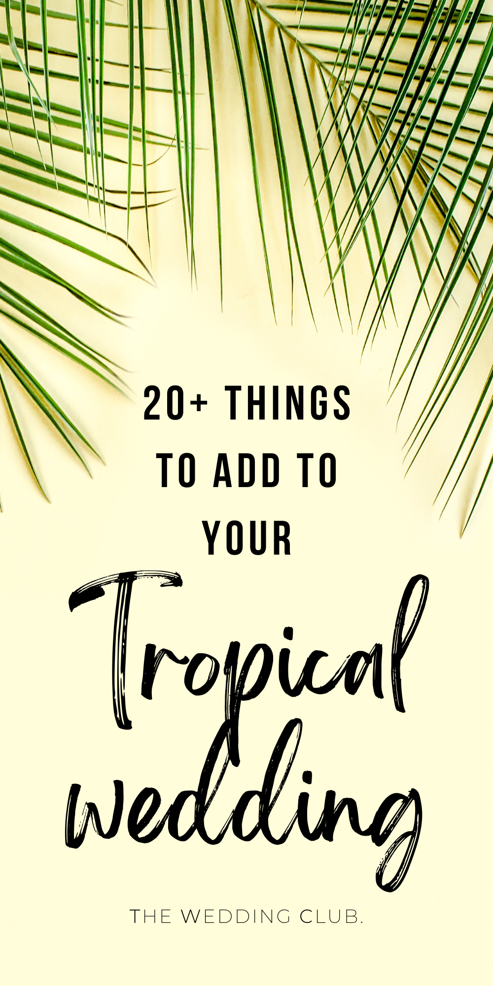 Elegant Tropical Wedding Theme Ideas by The Wedding Club