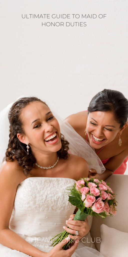 1. Ultimate Guide to Maid of Honor Duties A Comprehensive Wedding Responsibilities Checklist - The Wedding club