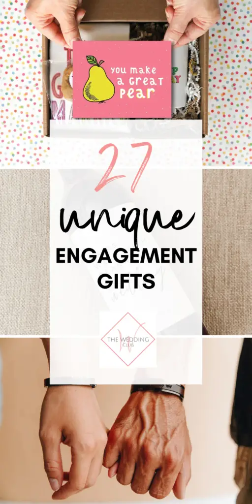 2. 27 Unique Engagement Gifts for the Couple - PINS - The Wedding Club