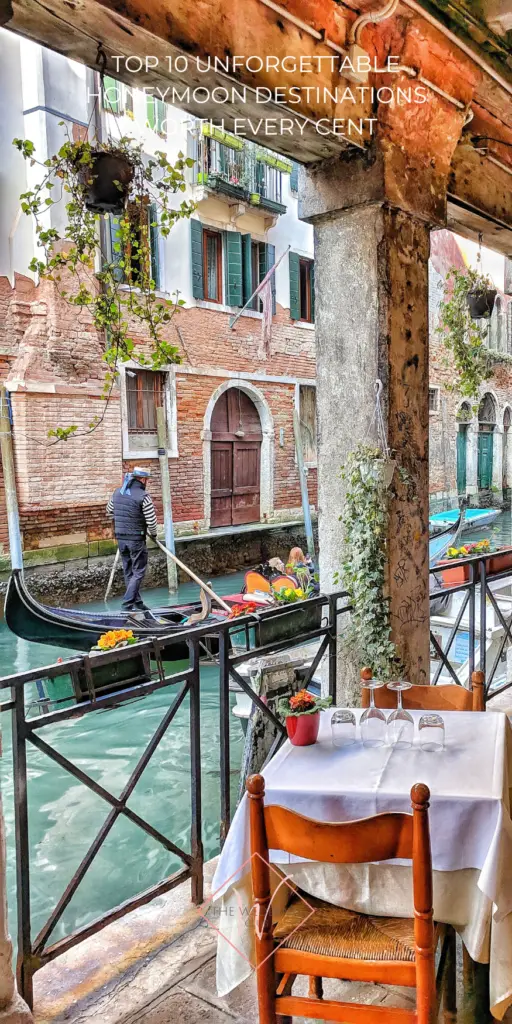 13. Top 10 Unforgettable Honeymoon Destinations Worth Every Cent - Venice
