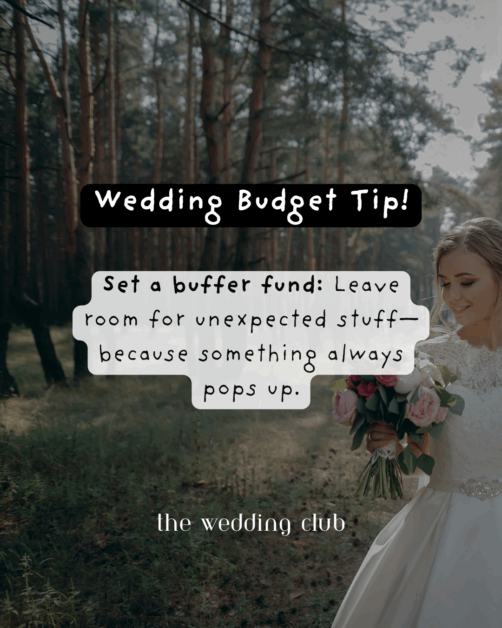 Bride in a lace gown holding bouquet in a forest with overlay text: "Wedding Budget Tip! Set a buffer fund—Leave room for unexpected stuff, because something always pops up. The Wedding Club.