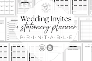 Printable Wedding Invites and Stationery Planner